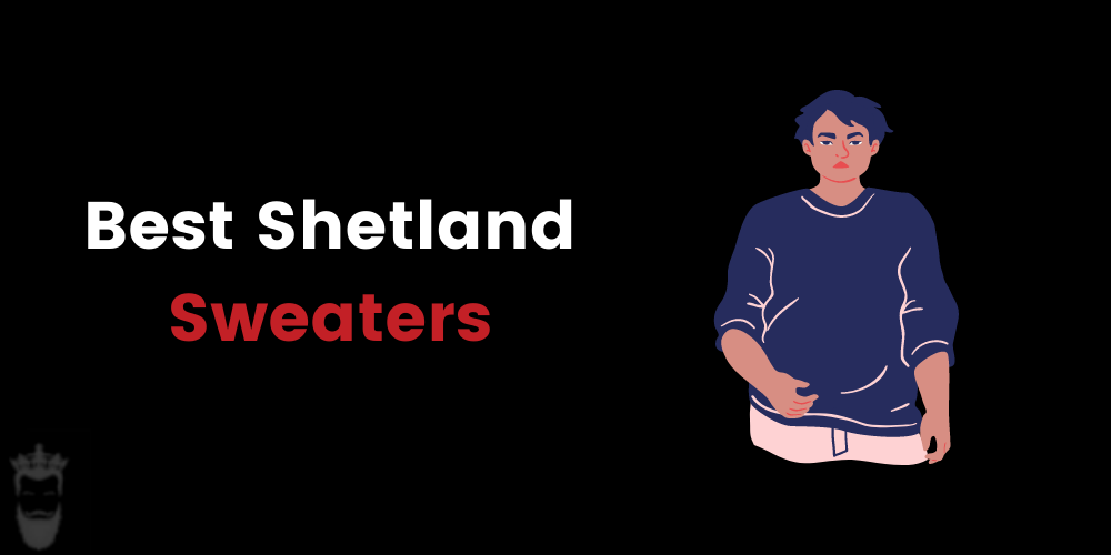 best shetland sweaters